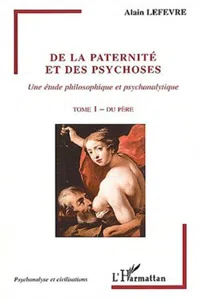 De la paternité et des psychoses_cover