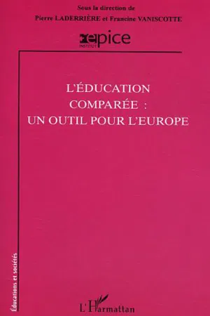 L'éducation comparée : un outils pour l'Europe