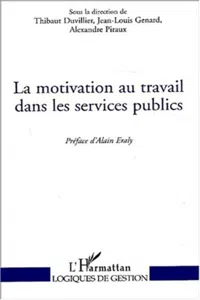 LA MOTIVATION AU TRAVAIL DANS LES SERVICES PUBLICS_cover