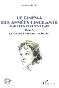 LE CINÉMA DES ANNÉES CINQUANTE PAR CEUX QUI L'ONT FAIT_cover