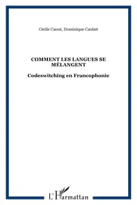 COMMENT LES LANGUES SE MÉLANGENT_cover