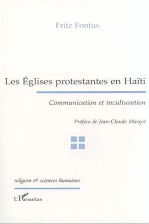 LES ÉGLISES PROTESTANTES EN HAÏTI