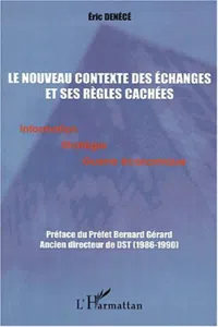 LE NOUVEAU CONTEXTE DES ÉCHANGES ET SES RÈGLES CACHÉES_cover