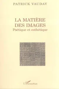 LA MATIÈRE DES IMAGES_cover