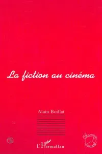 LA FICTION AU CINÉMA_cover