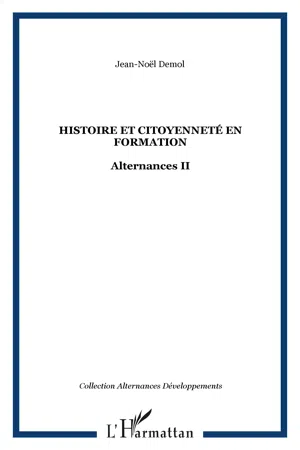 HISTOIRE ET CITOYENNETÉ EN FORMATION