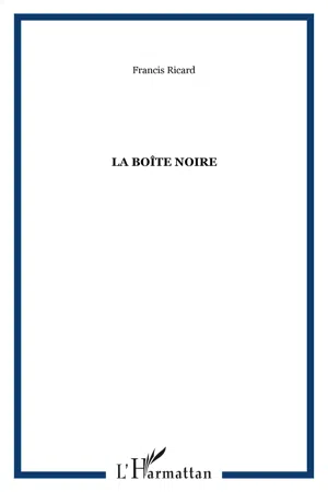 LA BOÎTE NOIRE