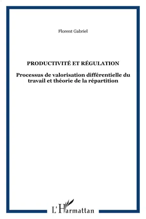 Productivité et régulation