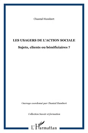 LES USAGERS DE L'ACTION SOCIALE