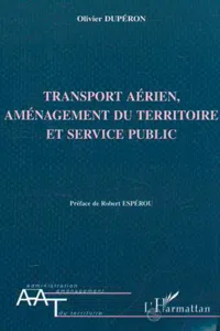 TRANSPORT AÉRIEN AMENAGEMENT DU TERRITOIRE ET SERVICE PUBLIC_cover