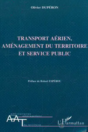 TRANSPORT AÉRIEN AMENAGEMENT DU TERRITOIRE ET SERVICE PUBLIC