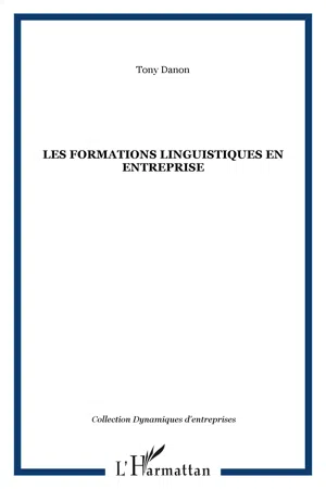 LES FORMATIONS LINGUISTIQUES EN ENTREPRISE