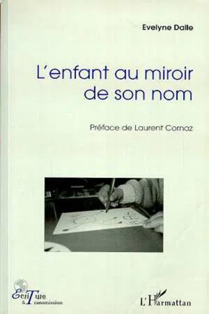 L'ENFANT AU MIROIR DE SON NOM