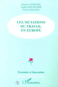 LES MUTATIONS DU TRAVAIL EN EUROPE_cover