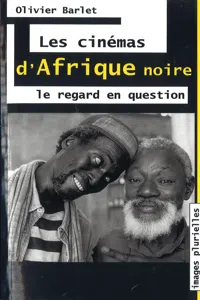 Les cinémas d'Afrique Noire_cover