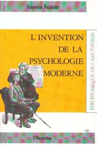 L'invention de la psychologie moderne_cover