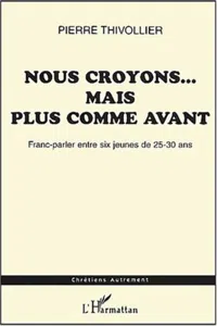 NOUS CROYONS…MAIS PLUS COMME AVANT_cover