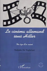 LE CINEMA ALLEMAND SOUS HITLER_cover