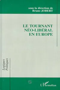 Le tournant néo-libéral en Europe_cover