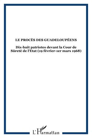 Le procès des Guadeloupéens