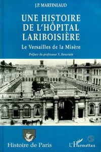 Une Histoire de l'hôpital Lariboisiere_cover