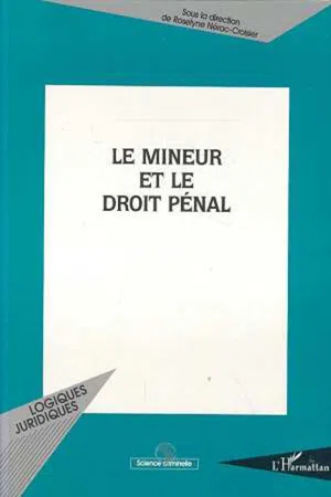 Le mineur et le droit pénal