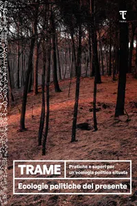 Trame. Pratiche e saperi per un'ecologia politica situata_cover