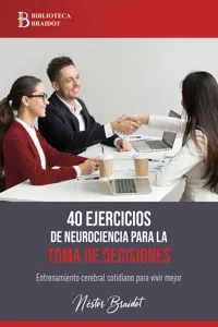 40 ejercicios de neurociencia para la toma de decisiones_cover