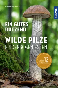 Ein gutes Dutzend wilde Pilze_cover