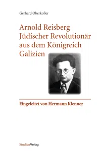 Arnold Reisberg. Jüdischer Revolutionär aus dem Königreich Galizien_cover