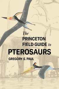 The Princeton Field Guide to Pterosaurs_cover