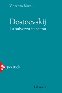 Dostoevskij. La salvezza in scena_cover