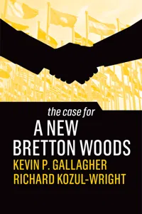 The Case for a New Bretton Woods_cover