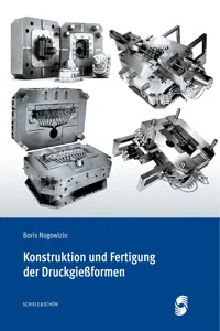 Konstruktion und Fertigung der Druckgießformen_cover