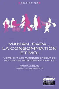 Maman, Papa... la consommation et moi_cover