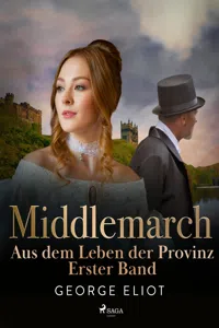 Middlemarch: Aus dem Leben der Provinz – Erster Band_cover