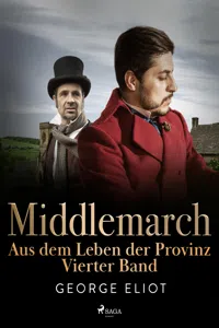 Middlemarch: Aus dem Leben der Provinz – Vierter Band_cover