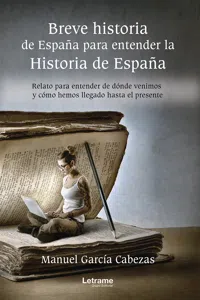 Breve historia de España para entender la historia de España_cover