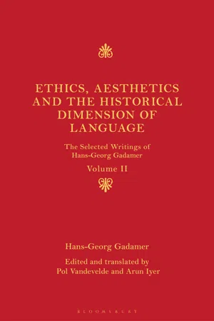 Ethics, Aesthetics and the Historical Dimension of Language