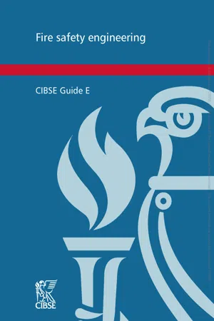 Guide E: Fire safety engineering