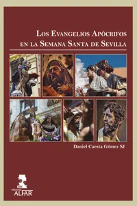 Los Evangelios Apócrifos en la Semana Santa de Sevilla_cover