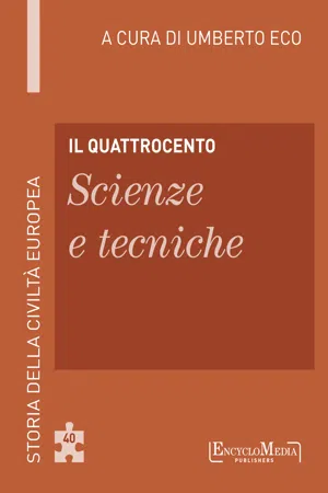 Il Quattrocento - Scienze e tecniche