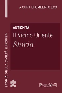 Antichità - Il Vicino Oriente – Storia_cover