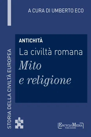 Antichità - La civiltà romana - Mito e religione