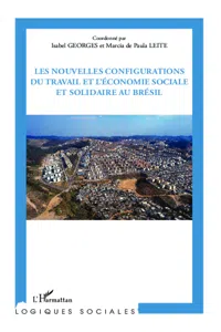 Les nouvelles configurations du travail et l'économie sociale et solidaire au Brésil_cover