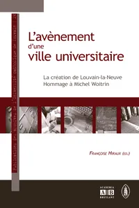 L'avènement d'une ville universitaire