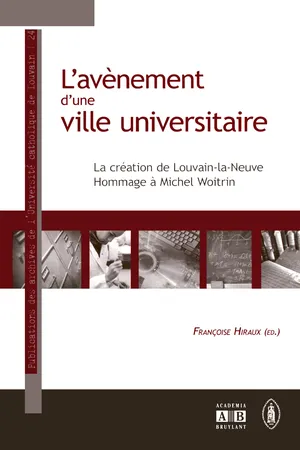 L'avènement d'une ville universitaire