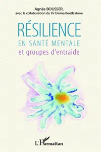 Résilience en santé mentale et groupes d'entraide_cover