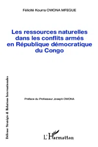 Les ressources naturelles dans les conflits armés en République démocratique du Congo_cover