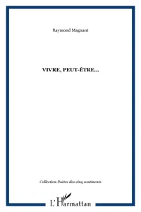 Vivre, peut-être..._cover